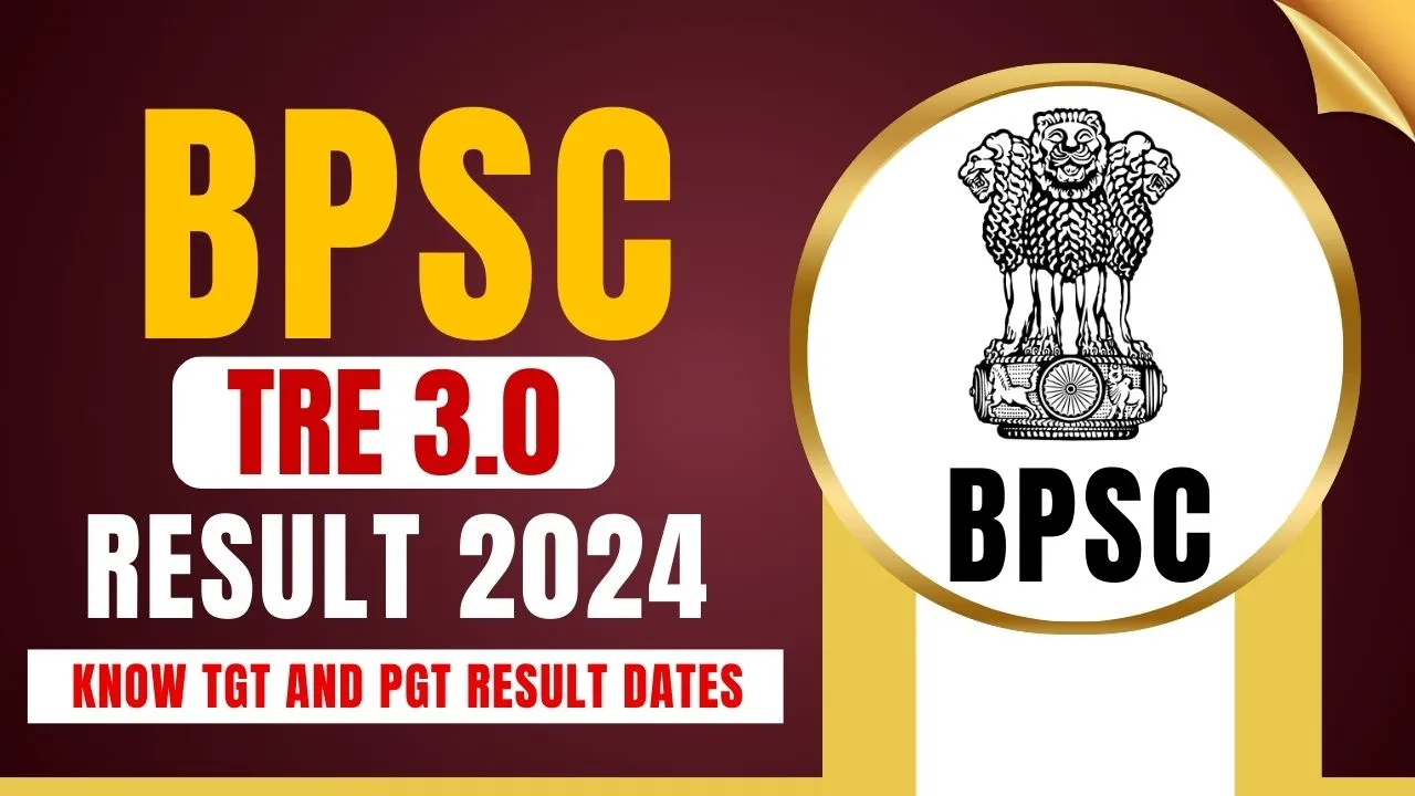 BPSC TRE 3.0 Result 2024