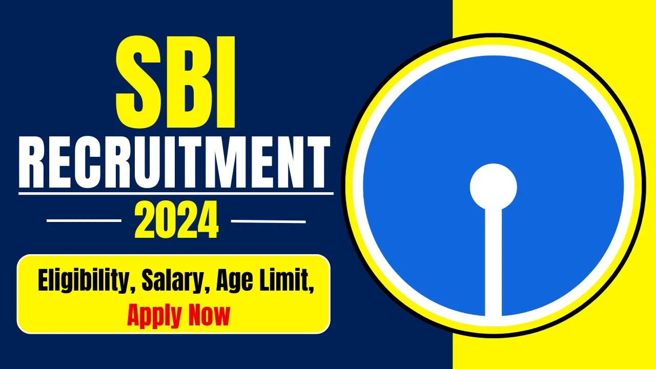 SBI Recruitment 2024