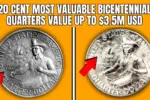 20 Cent Most Valuable Bicentennial Quarters