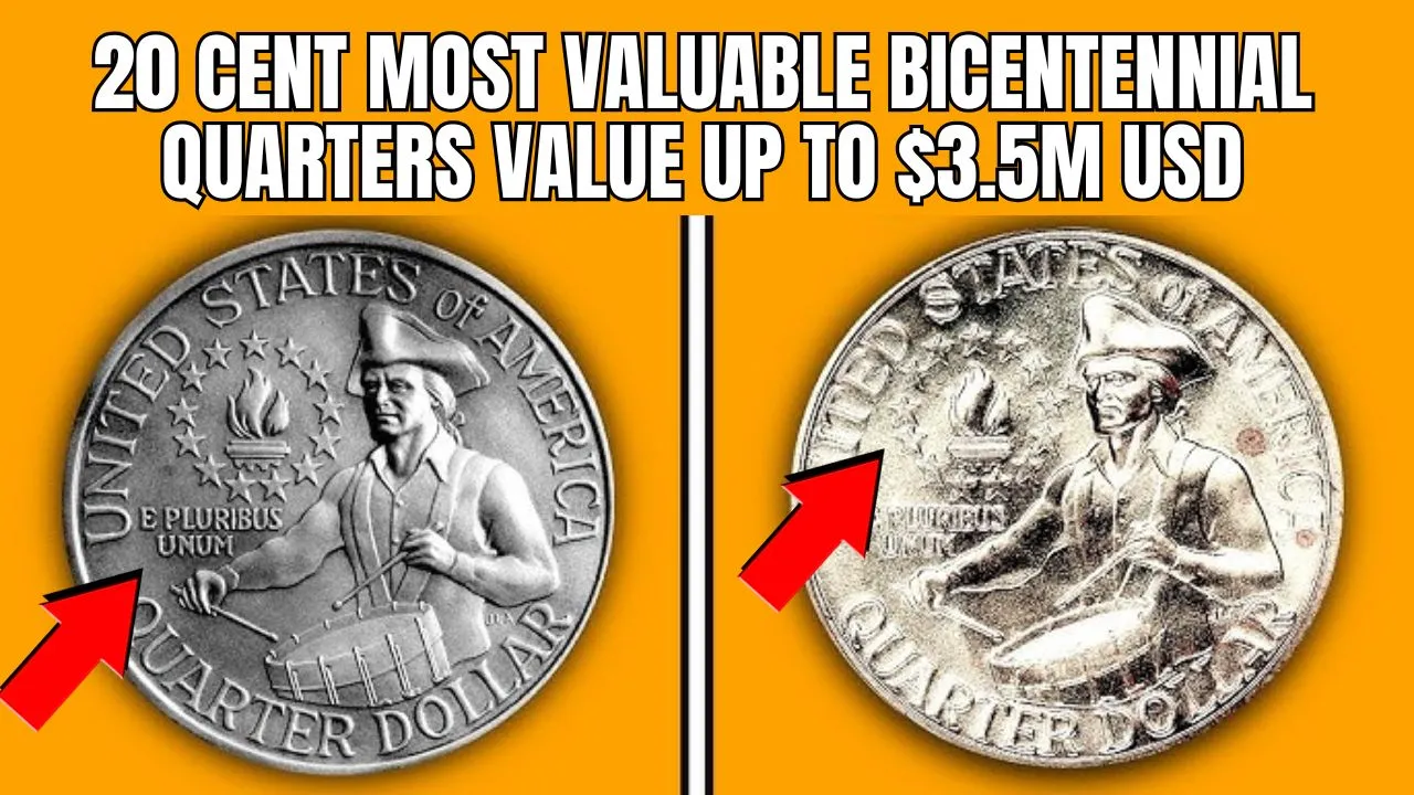 20 Cent Most Valuable Bicentennial Quarters