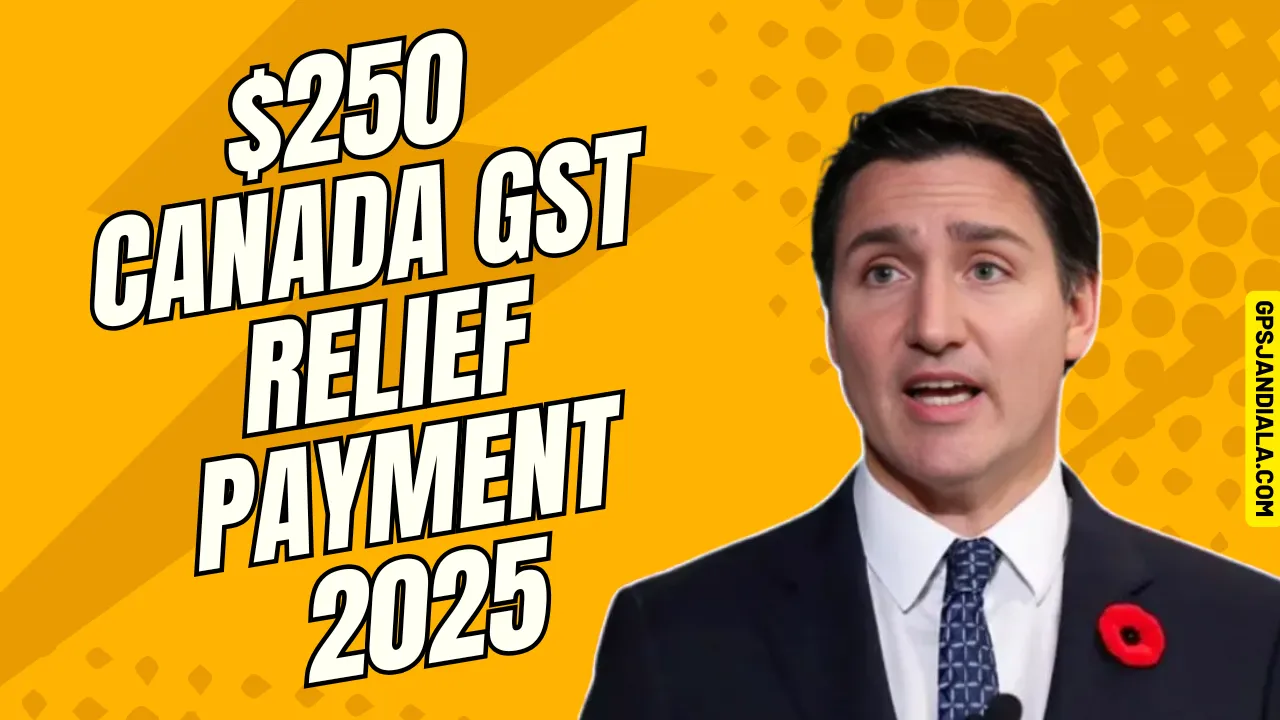 Canada GST Relief Payment 2025