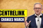 Centrelink Changes March