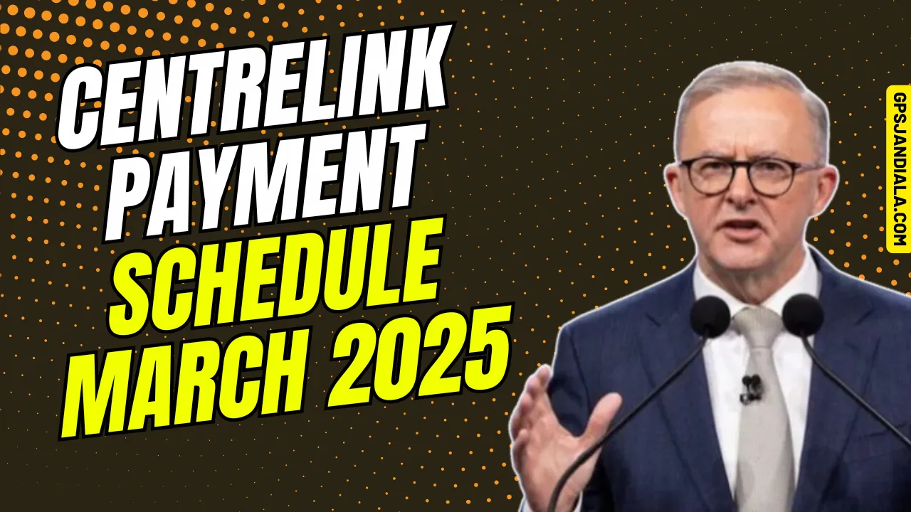 Centrelink Payment Schedule March 2025