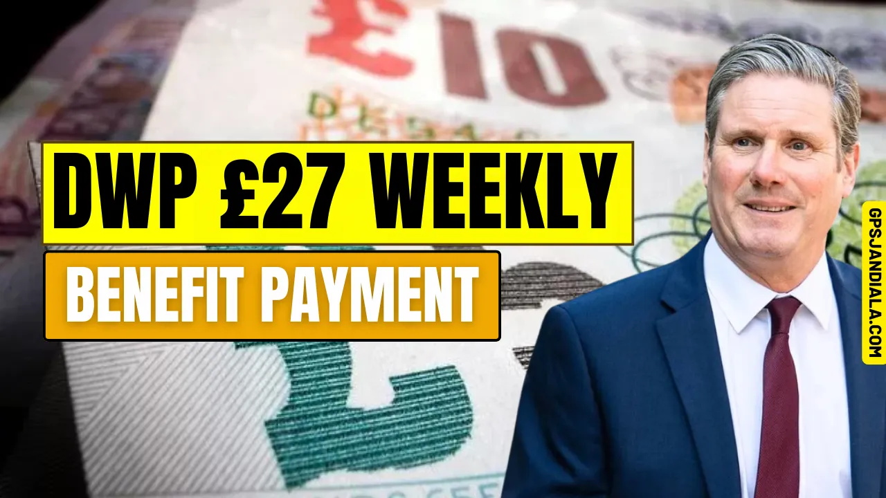 DWP £27 Weekly Benefit Payment