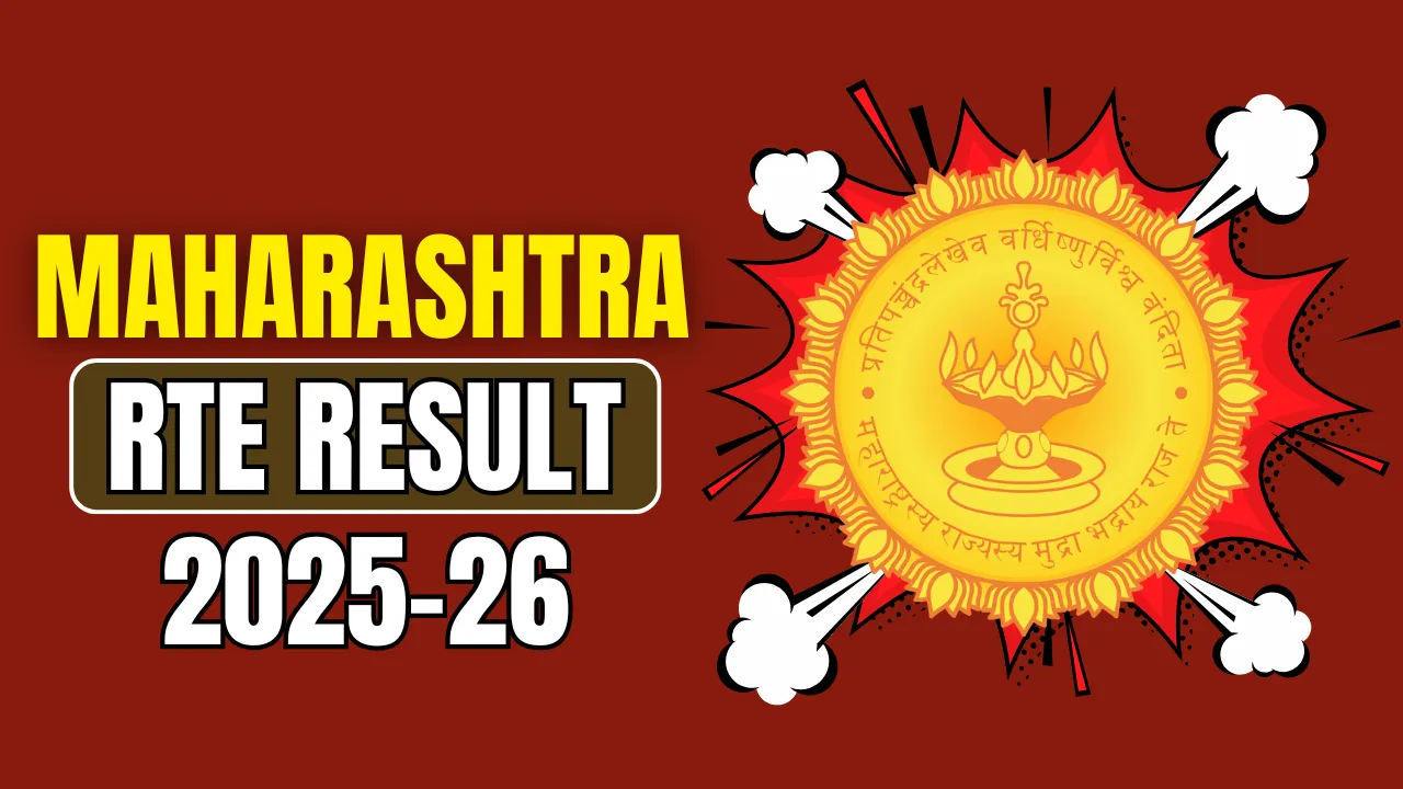 Maharashtra RTE Result 2025-26