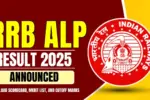 RRB ALP Result 2025 Announced