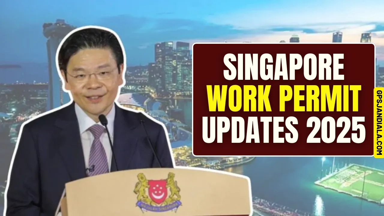 Singapore Work Permit Updates 2025