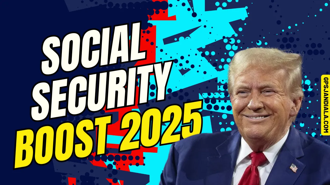 Social Security Boost 2025